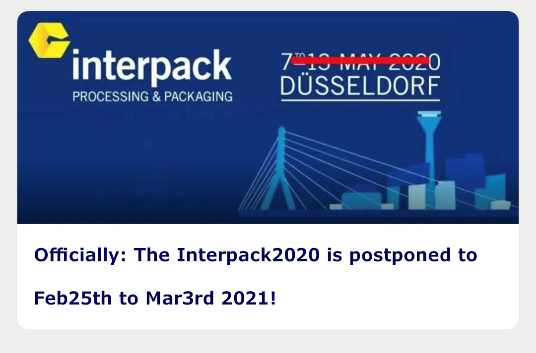  ال  Interpack  2020 تم تأجيل ألمانيا إلى 25 فبراير إلى Mar3rd  2021! 