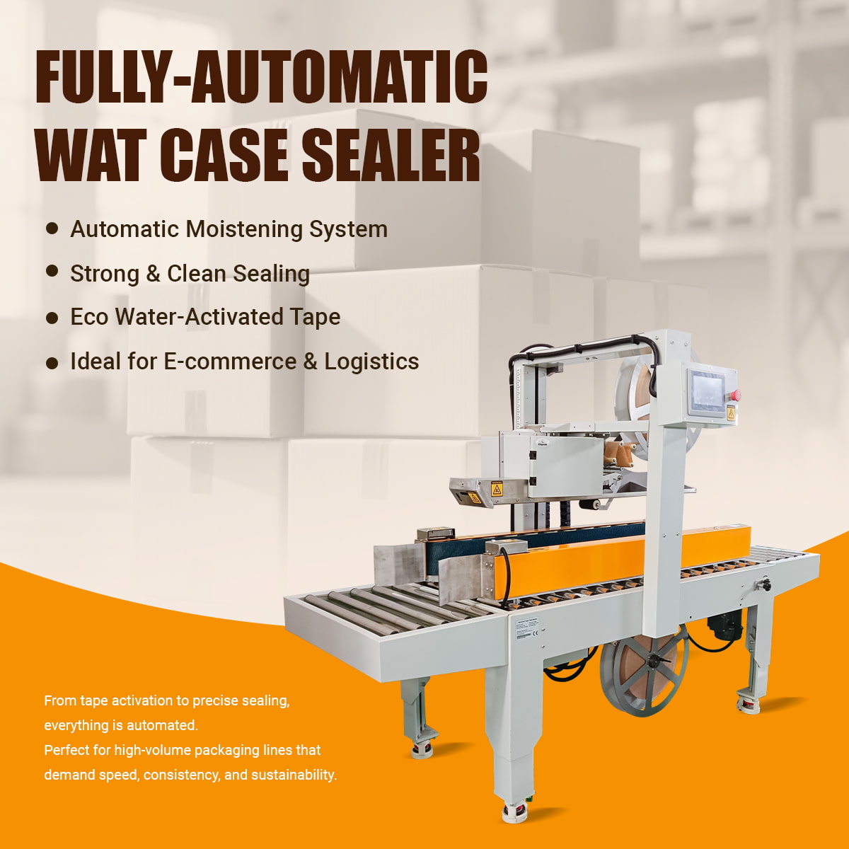الكفاءة والاستدامة والأتمتة - آلة غلق العلب الأوتوماتيكية بالكامل WAT: القوة الجديدة في مجال لوجستيات التجارة الإلكترونية